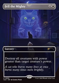 Fell the Mighty — Secret Lair Drop #2690