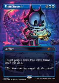 Time Stretch — Secret Lair Drop #2701