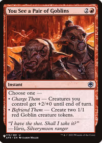 You See a Pair of Goblins — The List