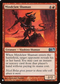 Mindclaw Shaman — The List