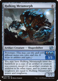 Hulking Metamorph — The List