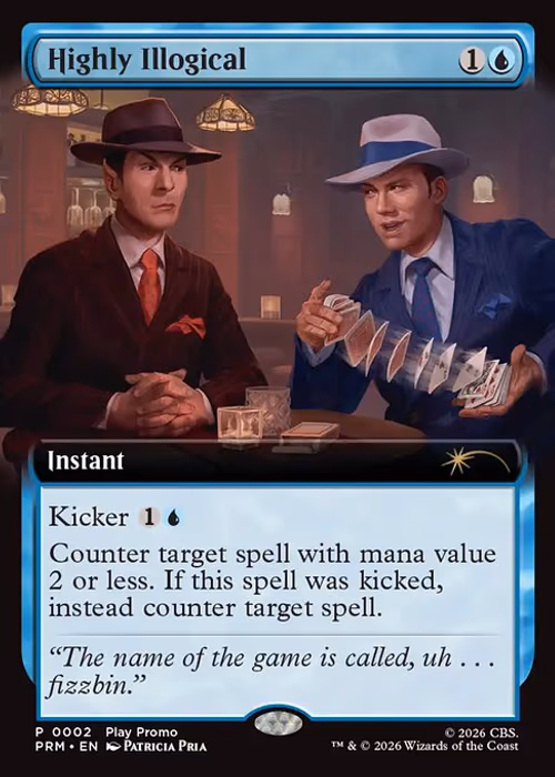 Highly Illogical — Wizards Play Network 2026 #17