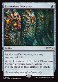 Phyrexian Processor — Secret Lair Drop