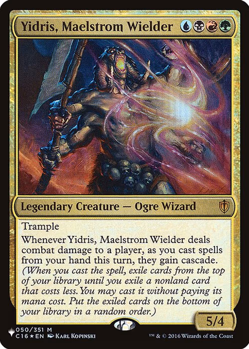 Yidris, Maelstrom Wielder — The List #C16-50