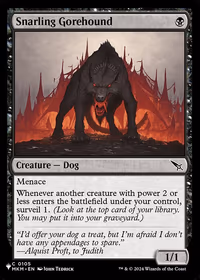 Snarling Gorehound — The List