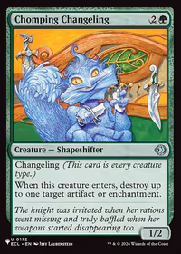 Chomping Changeling — The List