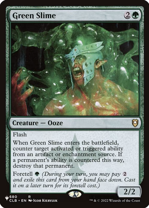 Green Slime — The List #CLB-680