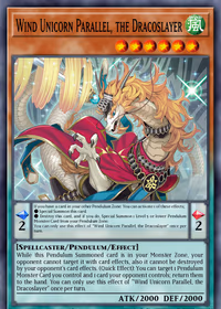Wind Unicorn Parallel, the Dracoslayer