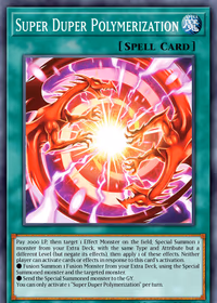 Super Duper Polymerization — Blazing Dominion #EN069